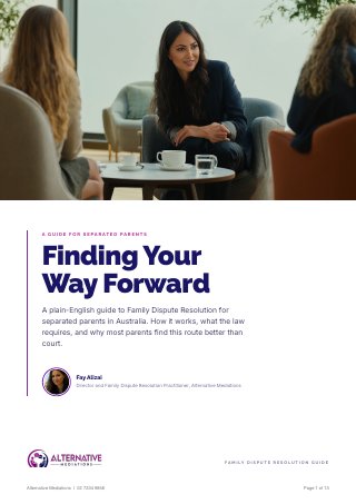 Cover of Finding Your Way Forward, the Family Dispute Resolution guide